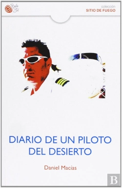 Bertrand.pt - Diario De Un Piloto Del Desierto