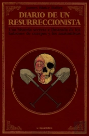 Diario De Un Resurreccionista