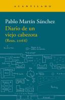 Diario De Un Viejo Cabezota