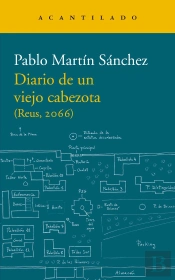 Diario De Un Viejo Cabezota