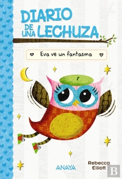 Bertrand.pt - Diario De Una Lechuza 2. Eva Ve Un Fantasma