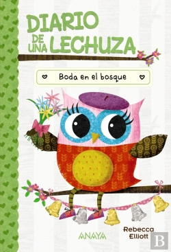 Bertrand.pt - Diario De Una Lechuza 3. Boda En El Bosque