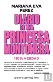 Diario De Una Princesa Montonera