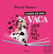 Diario De Una Vaca Descarriada