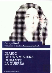 Diario De Una Viajera Durante La Guerra