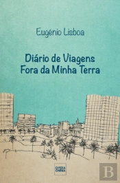 Diário de Viagens Fora da Minha Terra