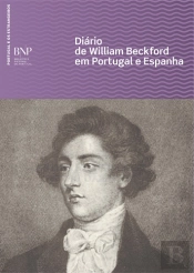 Diário de William Beckford em Portugal e Espanha (3.ª Edição)