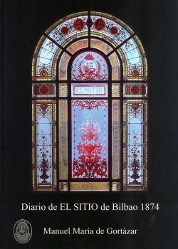 Bertrand.pt - Diario Del Sitio De Bilbao, 1874
