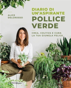 Bertrand.pt - Diario Di Un'Aspirante Pollice Verde