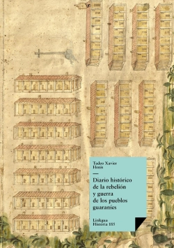 Bertrand.pt - Diario Histórico De La Rebelión Y Guerra De Los Pueblos Guaran¡S