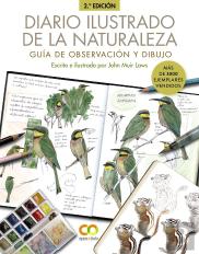 Diario Ilustrado De La Naturaleza Guia De Observacion Y Dib