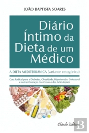 Diário Íntimo da Dieta de Um Médico