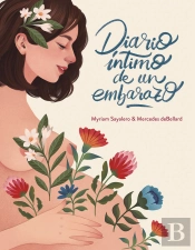 Diario Íntimo De Un Embarazo