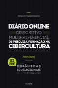 Diário Online - Dispositivo Multirreferencial de Pesquisa Formação na Cibercultura