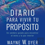 Diario Para Vivir Tu Proposito