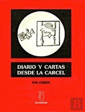 Diario Y Cartas Desde La Cárcel