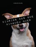 Diários dos que Ninguém Quer