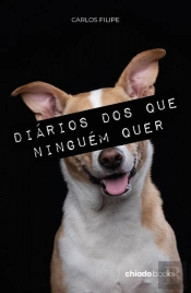 Diários dos que Ninguém Quer
