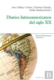 Diarios Latinoamericanos Del Siglo Xx