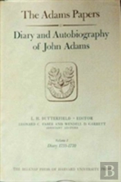 Diary And Autobiography Of John Adams