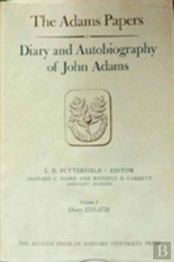 Bertrand.pt - Diary And Autobiography Of John Adams