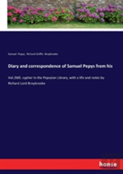 Diary And Correspondence Of Samuel Pepys From His
