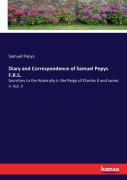 Diary And Correspondence Of Samuel Pepys  F.R.S.