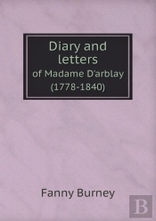 Diary And Letters Of Madame D'Arblay (1778-1840)