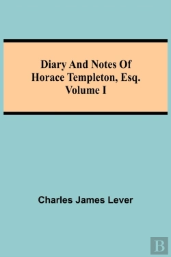 Bertrand.pt - Diary And Notes Of Horace Templeton, Esq