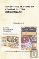 Diary-Free Muffins To Combat Gluten Intolernace