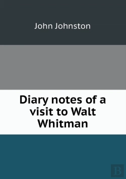 Bertrand.pt - Diary Notes Of A Visit To Walt Whitman