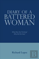 Diary Of A Battered Woman