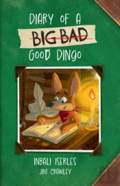 Diary Of A (Big Bad) Good Dingo