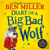 Diary Of A Big Bad Wolf