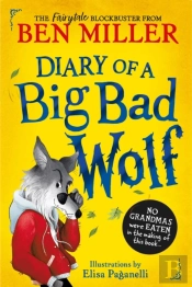 Diary Of A Big Bad Wolf