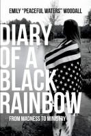 Diary Of A Black Rainbow