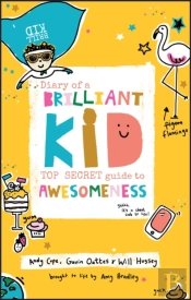 Diary Of A Brilliant Kid