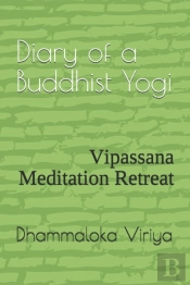 Diary Of A Buddhist Yogi