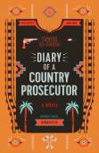 Diary Of A Country Prosecutor