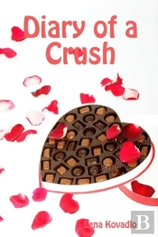 Diary Of A Crush