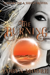 Diary Of A Deity - The Burning