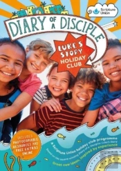 Diary Of A Disciple Holiday Club Resource Book