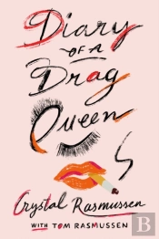 Diary Of A Drag Queen