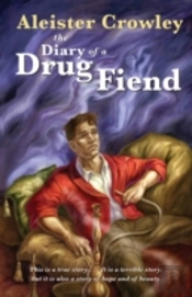 Diary Of A Drug Fiend