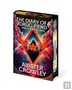Bertrand.pt - Diary Of A Drug Fiend And Other Works By Aleister Crowley