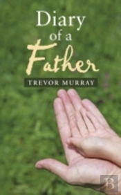 Diary Of A Father