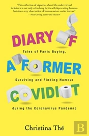 Diary Of A Former Covidiot