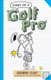 Diary Of A Golf Pro