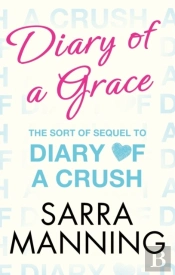 Diary Of A Grace