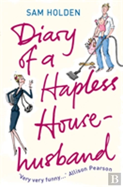 Bertrand.pt - Diary Of A Hapless Househusband